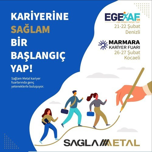 Kariyer Fuarlarında Sağlam Metal ile Buluşun!